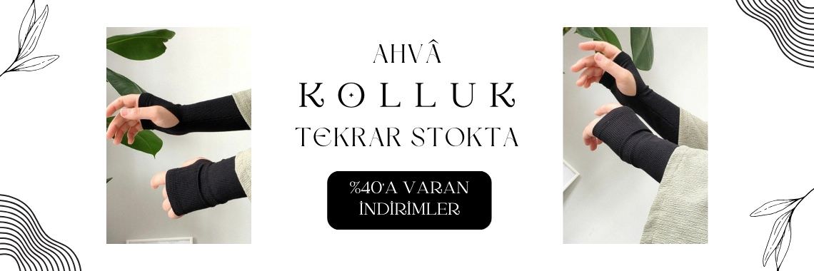 Kolluklarımız Tekrar Stokta 2024